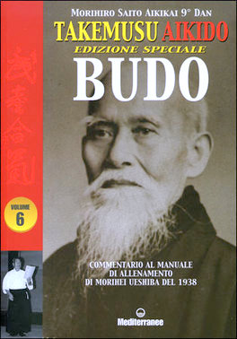 Takemusu Aikido vol-6 Edizione Speciale